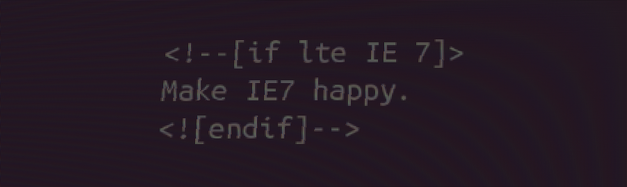 Make IE7 Happy